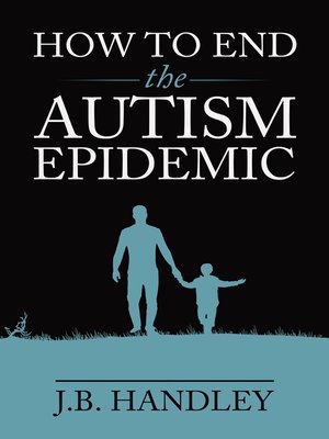 cover image of How to End the Autism Epidemic